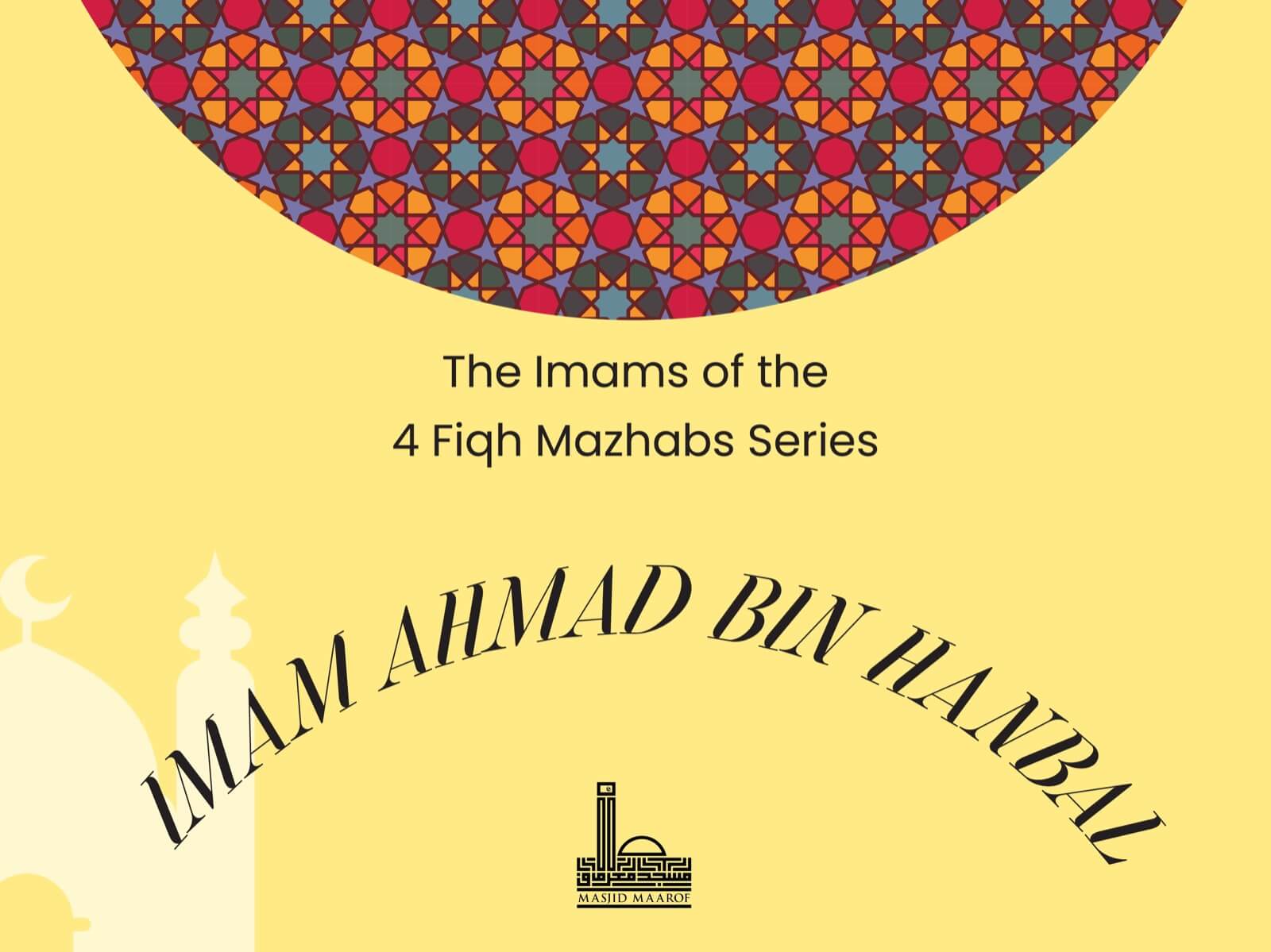 IMAM AHMAD BIN HANBAL